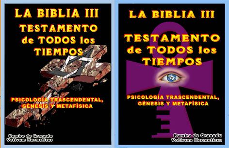 La Biblia III Testamento de Todos los Tiempos